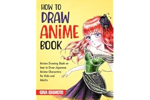 How to Draw Anime Book: Anime Drawing Book on how to Draw Japanese Anime Characters for Kids and Adults