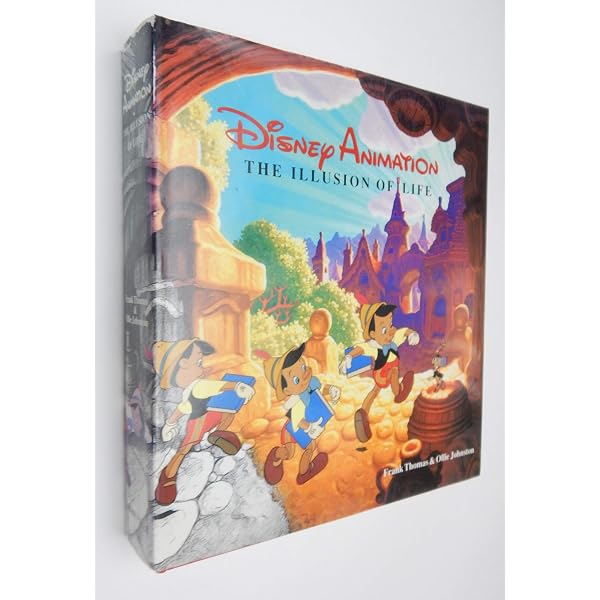 Illusion Of Life, The: Disney Animation (Disney Editions Deluxe