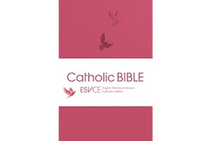 ESV-CE Catholic Bible. The Official Liturgical Bible for England, Wales and Scotland from Advent 24: Anglicized Pocket Edition: English Standard Version - Catholic Edition in Pink Flexiback Binding