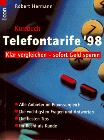 Kursbuch Telefontarife '98