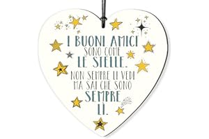 Dorothy Spring I Buoni Amici Sono Come Le Stelle Ispiratrice Cartello da Appendere a Forma di Cuore in Legno, Segno Decorativo Idea Regalo per Una Persona Speciale 10cm x10cm