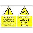 CCTV security Warning this property is protected by anti-climb paint and anti climb spikes safety sign - 1mm Plastic sign (200mm x 150mm)