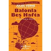 Balonla Beş Hafta: Kısaltılmış Metin