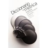 Diccionario de métrica española (El libro de bolsillo - Humanidades)