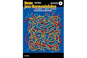 Neue Jazz-Harmonielehre: Verstehen - Horen - Spielen Von Der Theorie Zur Improvisation Book with Online Audio