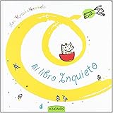 El libro inquieto (INFANTIL JUVENIL)