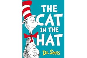The Cat in the Hat: The classic funny children's book from Dr Seuss perfect for early readers ages 3 – 7