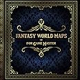 Fantasy World Maps for Game Master: 50 Unique and Customizable Regional Maps for Tabletop Role-Playing Games