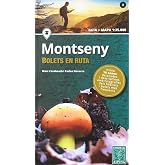 MONTSENY- BOLETS EN RUTA