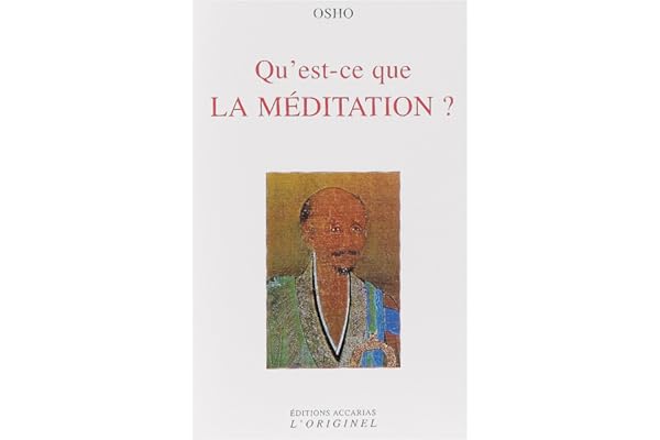 Qu'est-ce que la méditation ?