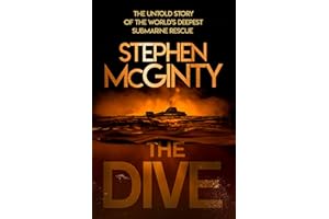The Dive: The Untold Story of the World’s Deepest Submarine Rescue