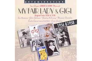 My Fair Lady & Gigi - Orginial Casts