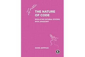 The Nature of Code: Simulating Natural Systems with JavaScript