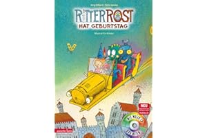 Ritter Rost 6: Ritter Rost hat Geburtstag (Ritter Rost mit CD und zum Streamen, Bd. 6): Musical für Kinder mit CD