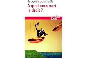 À quoi nous sert le droit ?