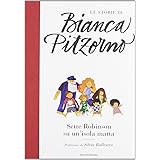 Sette Robinson su un'isola matta. Ediz. illustrata