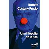 Una filosof&iacute;a de la risa