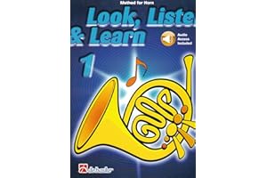 Look, Listen & Learn 1 Horn: Method for Horn