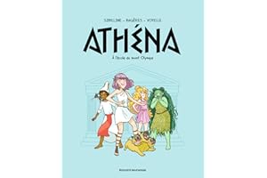 Athéna, Tome 01: À l'école du mont Olympe