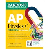 AP Physics C Premium, Eighth Edition: 4 Practice Tests + Comprehensive Review + Online Practice (2026)