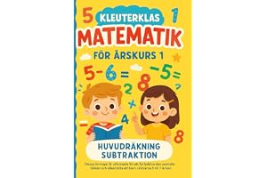 Kleuterklas Matematik för Årskurs 1: Huvudräkning Subtraktion Dessa övningar är utformade för att förbättra den psykiska hälsan och säkerställa att ... 7 år kan gå i grundskolan år 2025 och 2026.