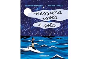 Nessuna isola è sola. Ediz. a colori