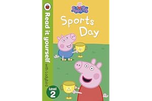 Peppa Pig: Sports Day - Read it yourself with Ladybird: Level 2