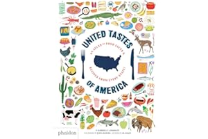 United Tastes of America: An Atlas of Food Facts & Recipes from Every State!