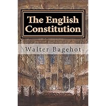 The English Constitution: Amazon.co.uk: Bagehot, Walter