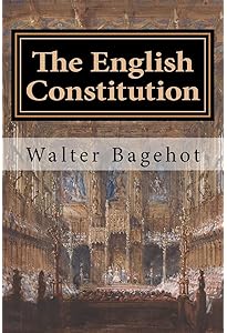 The English Constitution: Amazon.co.uk: Bagehot, Walter, Taylor