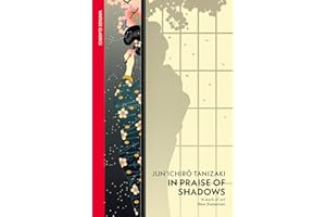 In Praise of Shadows