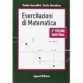 Esercitazioni di matematica (Vol. 1/1)