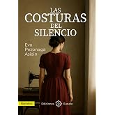 Las costuras del silencio (NARRATIVA)
