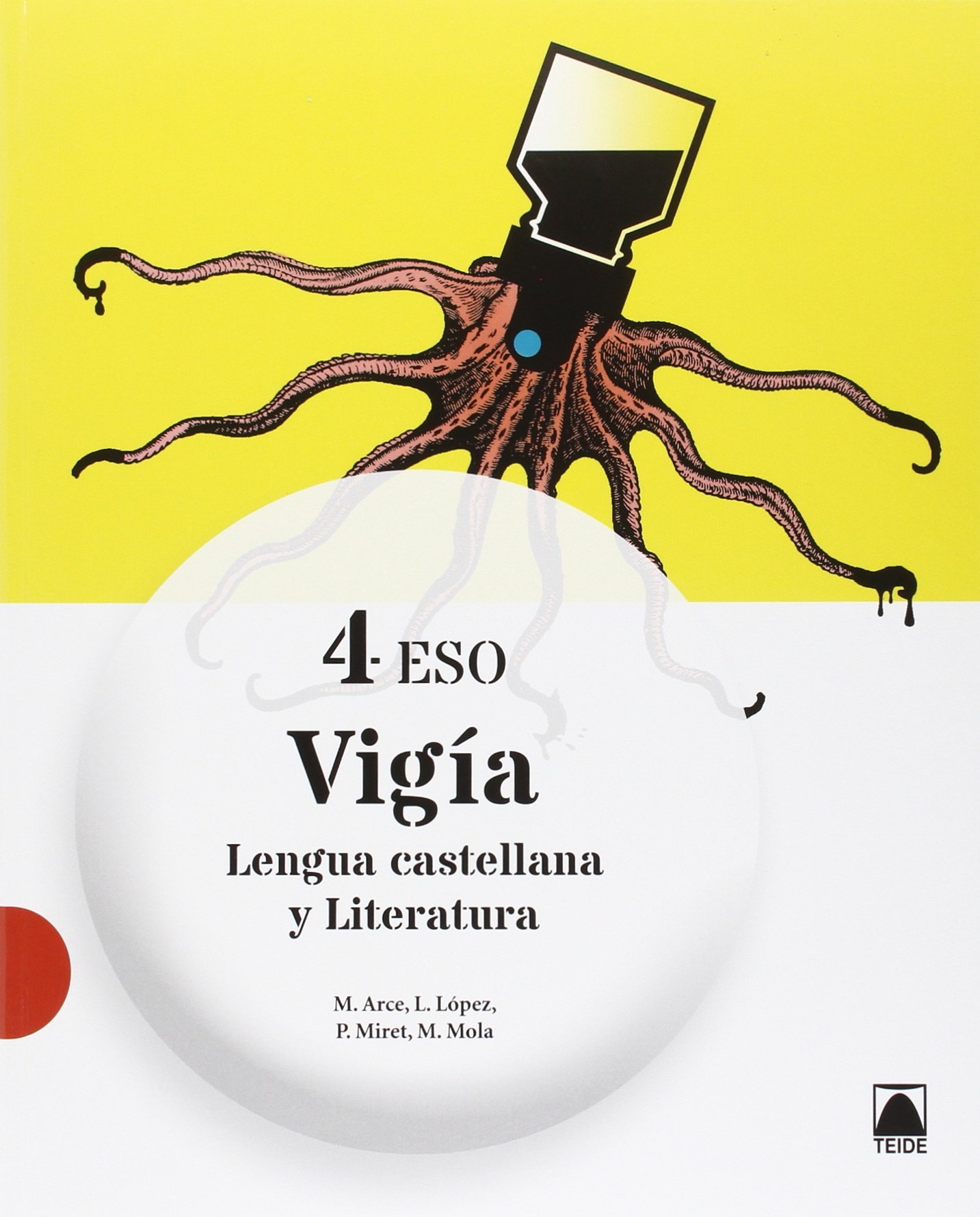 Vigía. Lengua castellana y literatura 4 ESO
