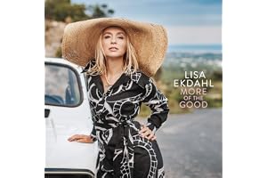Lisa Ekdahl - More Of The Good