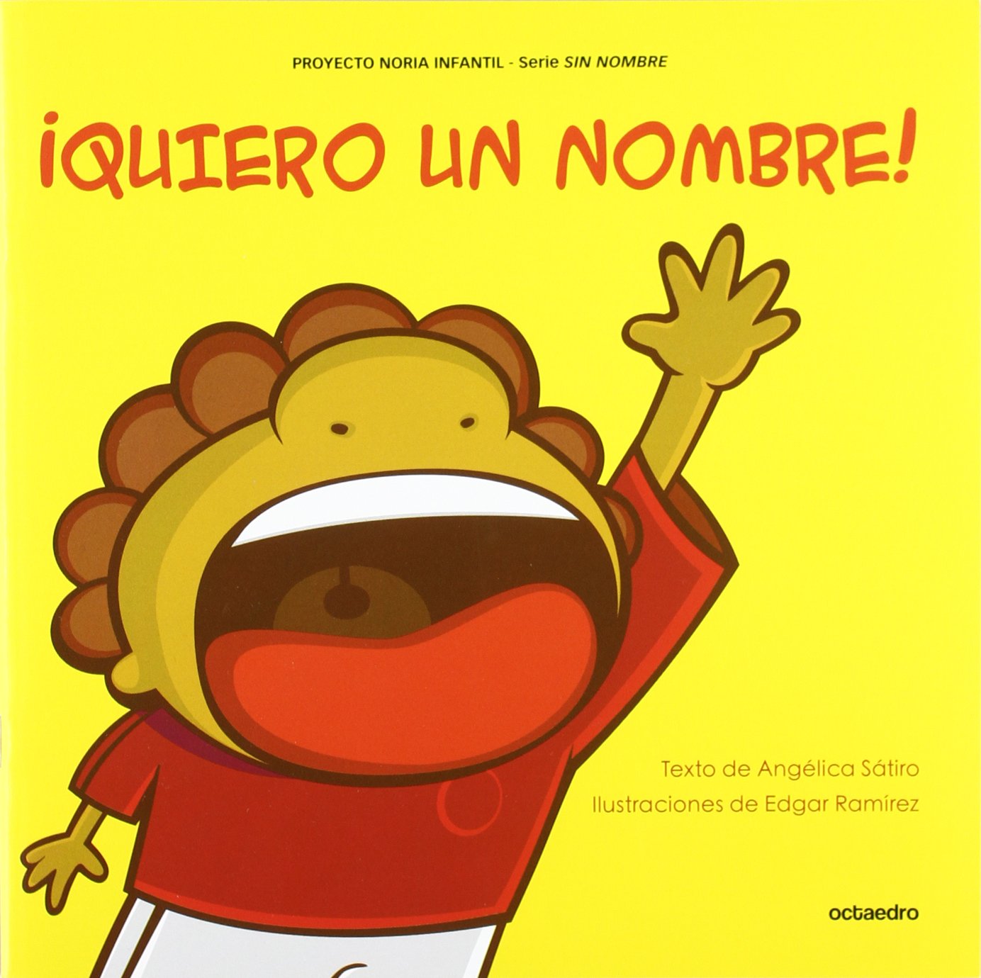 ¡Quiero un nombre!