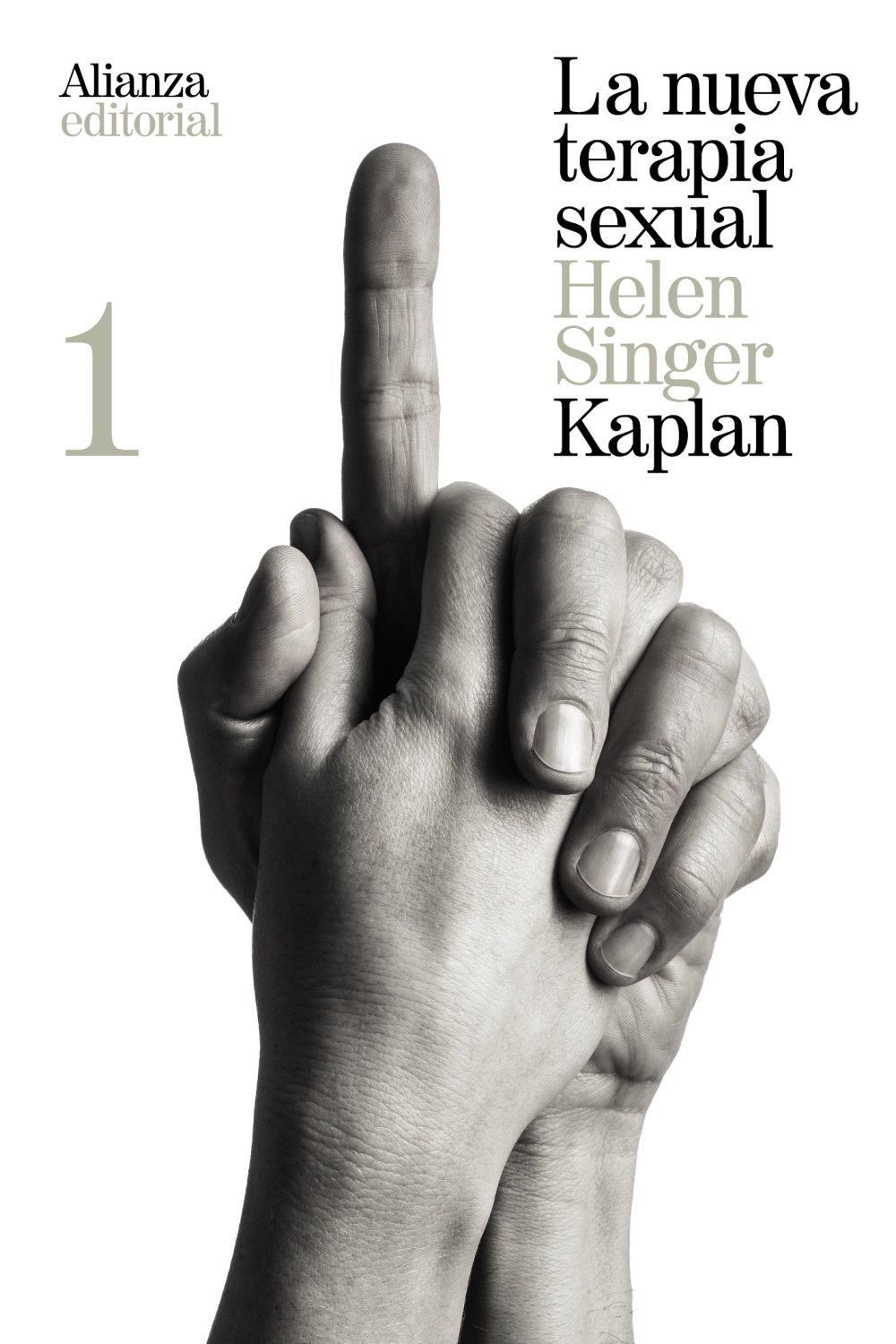 La nueva terapia sexual, 1: Tratamiento activo de las disfunciones sexuales