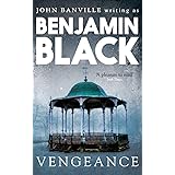 Vengeance: Quirke Mysteries Book 5