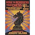 How to Reassess Your Chess: Chess Mastery Through Imbalances