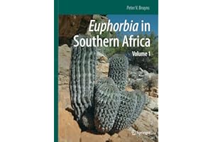 Euphorbia in Southern Africa: Volume 1