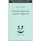 Autorità spirituale e potere temporale