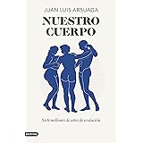 Nuestro cuerpo: Siete millones de años de evolución (Imago Mundi)