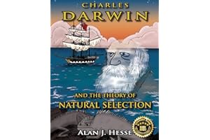Charles Darwin and the Theory of Natural Selection: an educational graphic novel for kids ages 9+