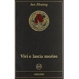Vivi e lascia morire