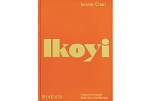 PHAIDON INGLES Ikoyi, A Journey Through Bold Heat with Recipes (Cucina)