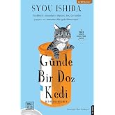 G&uuml;nde Bir Doz Kedi