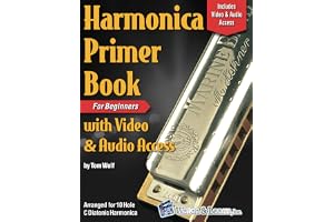 Harmonica Primer Book for Beginners with Video and Audio Access