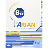 Arian B1.1 Ikaslearen liburua ( +CD audio ): (Erantzunak eta transkripzioak)
