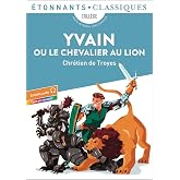 Yvain ou Le Chevalier au lion