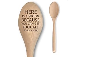 THE LASER FACTORY Engraved Wooden Spoon - Funny Rude Bad Secret Santa Gift for Adults - 'Here is A Spoon Because You Can Get F**k All for A Fiver' - Affordable & Fun Baking Gift for Men/Women (Here is A Spoon - Fiver)